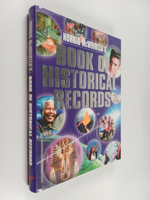 Norris McWhirter : Book of historical records : the story...