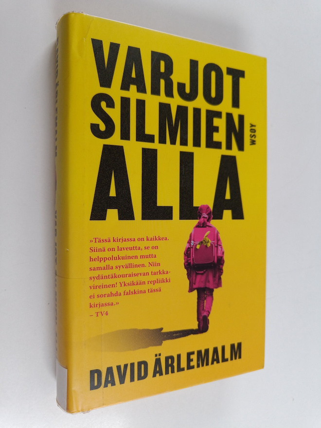 David Ärlemalm : Varjot silmien alla