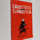 Markus (toim.) Alm : Savustettu sammuttaja - pikkukuva 1