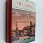 Jurgen Manthey : Königsberg : Geschichte einer Weltburger... - pikkukuva 1