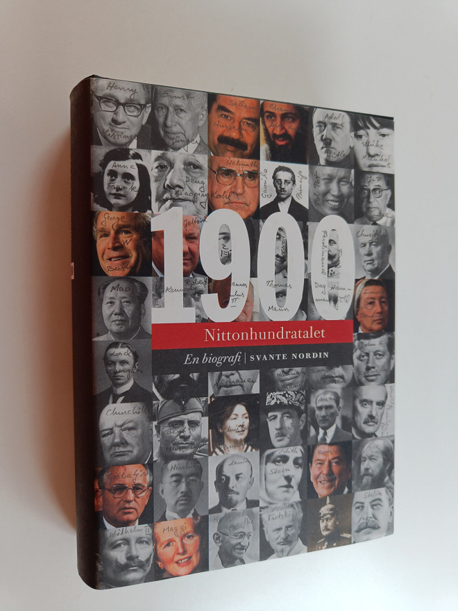 Svante Nordin : Nittonhundratalet : en biografi : makter,...