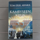 Tom Erik Arnkil: Kambyseen Kirja - Kuninkaan Korva osa 2 - pikkukuva 1