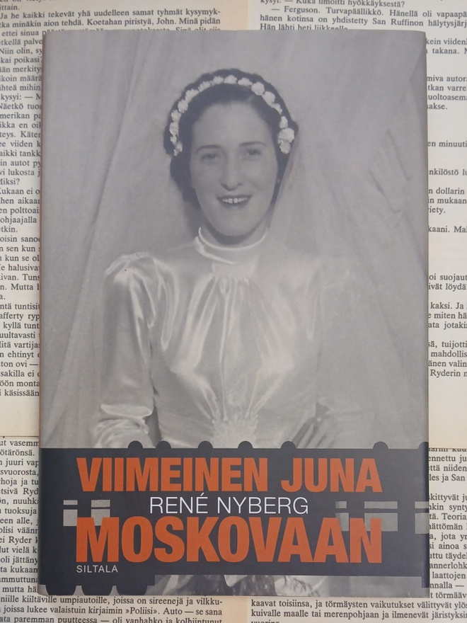Rene Nyberg - Viimeinen juna Moskovaan (sid.)