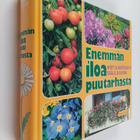 Kyösti ym. Raininko : Enemmän iloa puutarhasta : hyöty- j... - pikkukuva 1