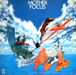 FOCUS: Mother Focus (LP), 1975, ks. esittely