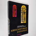 Anna-Maija Raittila : Kirkkohistorian kysymyksiä : kertau... - pikkukuva 1