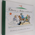 Elsa Beskow : Petterin ja Lotan seikkailut - pikkukuva 1