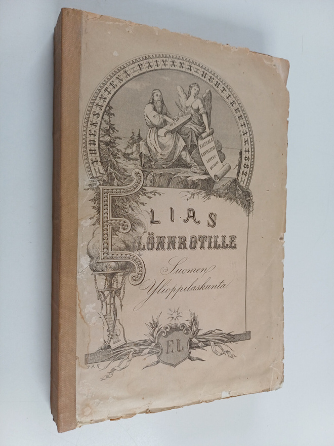 Elias Lönnrotille Suomen ylioppilaskunta - Suomen ylioppi...