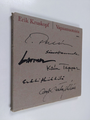 Erik Kurskopf : Vapaamuotoista
