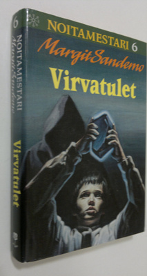Margit Sandemo : Noitamestari 6 : Virvatulet