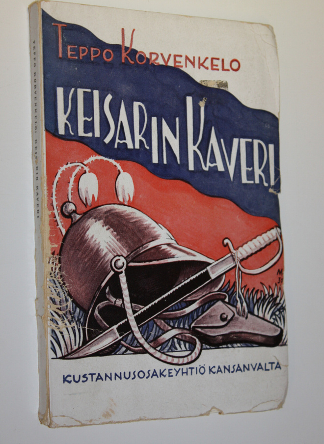 Teppo Korvenkelo : Keisarin kaveri : mielivaltainen kerto...