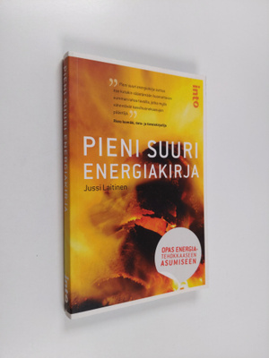 Jussi Laitinen : Pieni suuri energiakirja : opas energiat...