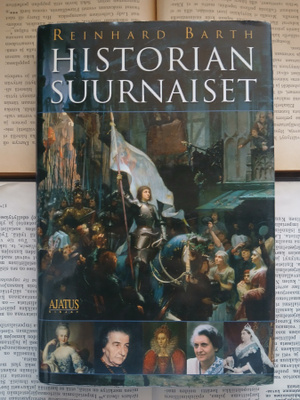 Reinhard Barth - Historian suurnaiset (sid.)