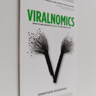 Jonathan Goodman : Viralnomics - How to Get People to Wan... - pikkukuva 1