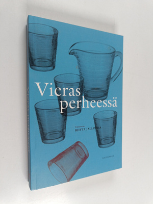 Riitta Jallinoja : Vieras perheessä