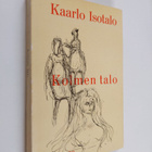 Kaarlo Isotalo : Kolmen talo - pikkukuva 1