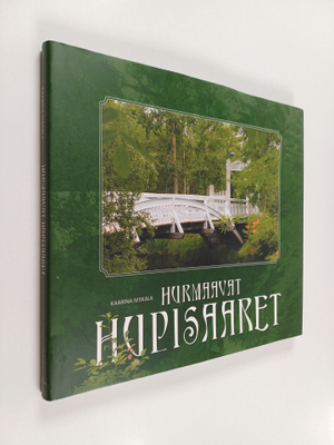 Kaarina Niskala : Hurmaavat Hupisaaret