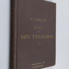 Zacharias Topelius : Blad ur min tänkebok - pikkukuva 1