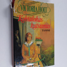 Victoria Holt : Kohtalokas kutsumus - pikkukuva 1