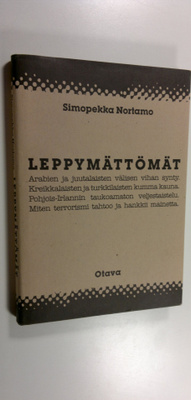 Simopekka Nortamo : Leppymättömät