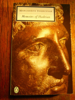 Yourcenar: Memoirs of Hadrian