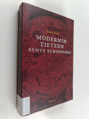 Paolo Rossi : Modernin tieteen synty Euroopassa
