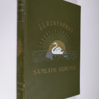 Johan Ludvig Runeberg : Johan Ludvig Runebergs samlade ar... - pikkukuva 1