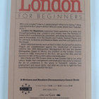 Phil Evans ym. : London for Beginners - A Political Histo... - pikkukuva 2