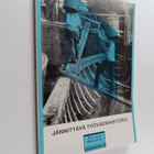 Jännittävä työväenhistoria : Hannu Soikkasen 60-vuotisjuh... - pikkukuva 1