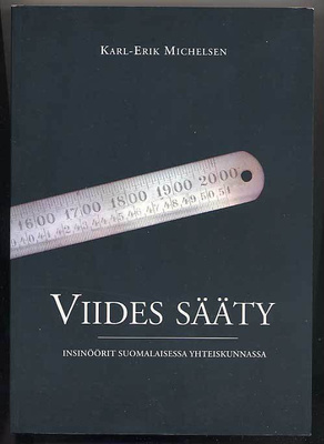 Karl-Erik Michelsen: Viides sääty: Insinöörit suomalaisessa