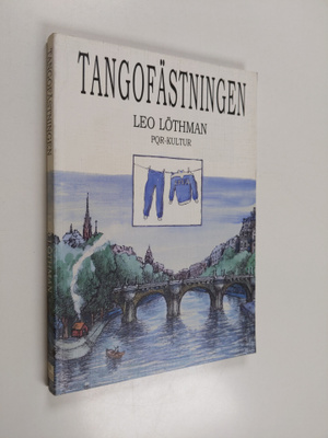 Leo Lothman : Tangofästningen