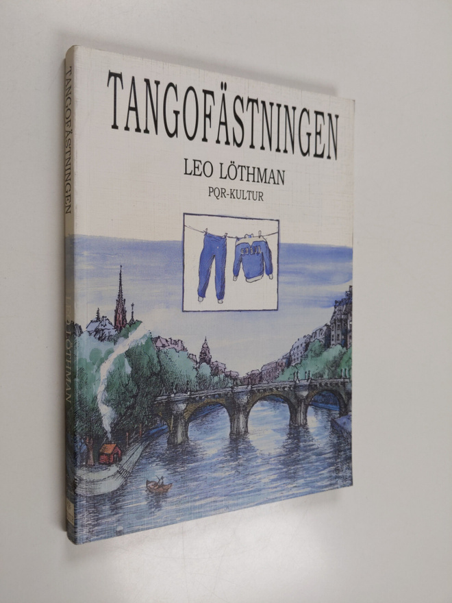 Leo Lothman : Tangofästningen