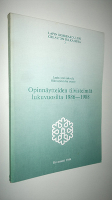 Opinnäytteiden tiivistelmät lukuvuosilta 1986-1988