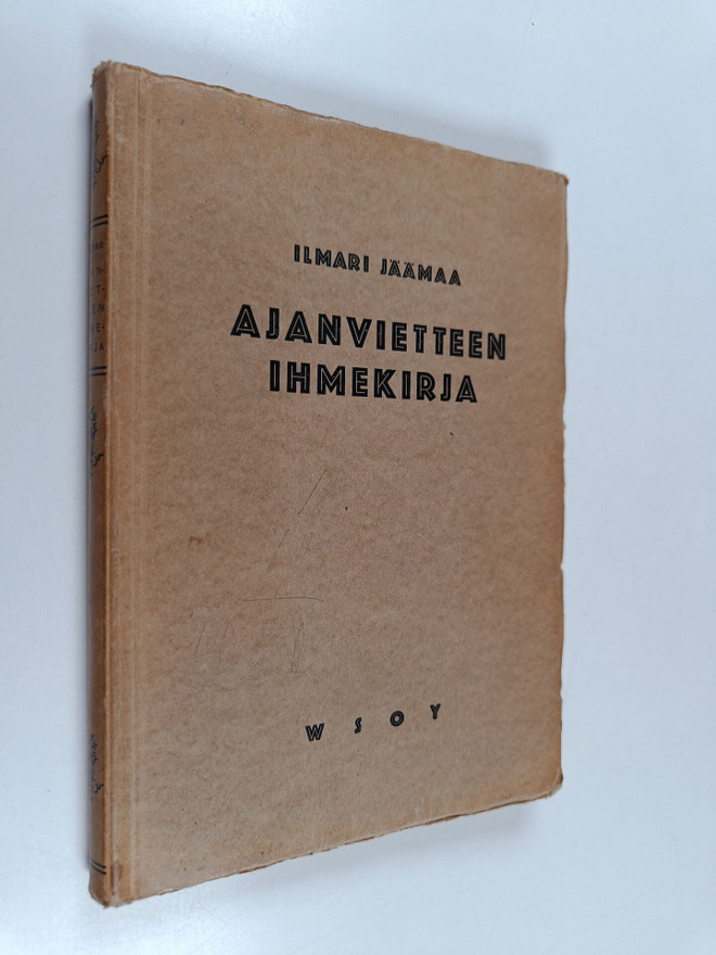 Ilmari Jäämaa : Ajanvietteen ihmekirja