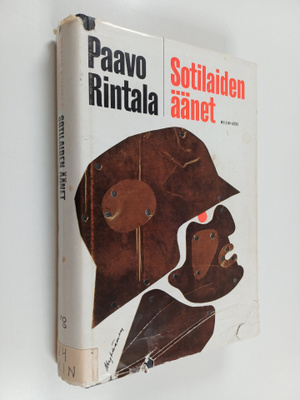 Paavo Rintala : Sotilaiden äänet