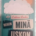 Eveliina Lauhio - Mihin minä uskon? (sid.) - pikkukuva 1
