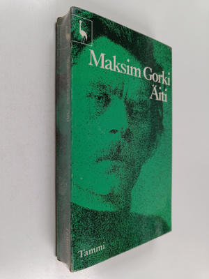Maksim Gorki : Äiti