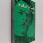 Maksim Gorki : Äiti - pikkukuva 1