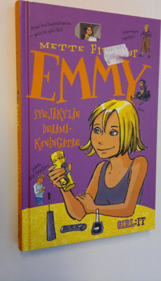 Mette Finderup : Emmy : syrjäkylän draamakuningatar