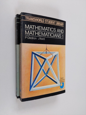 Jean Itard ym. : Mathematics and Mathematicians vol. 1-2