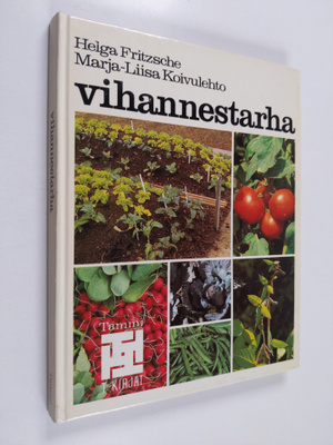 Helga Fritzsche : Vihannestarha