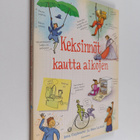 Anna Claybourne ym. : Keksinnöt kautta aikojen - pikkukuva 1