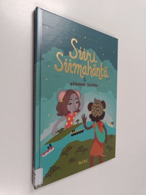 Henna Koste : Siiri Siimahäntä ja Afrikan serkku