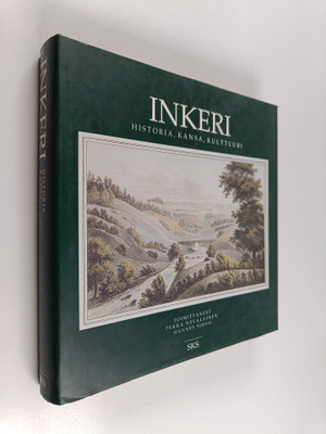 Inkeri : historia, kansa, kulttuuri
