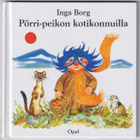 Inga Borg: Pörri-peikon kotikonnuilla - pikkukuva 1