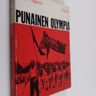 Helge Nygren : Punainen olympia : TUL kansainvälisen työl... - pikkukuva 1