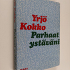 Yrjö Kokko : Parhaat ystäväni : Valikoima Yrjö Kokon eläi... - pikkukuva 1
