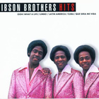 GIBSON BROTHERS: Hits (CD), mm. Cuba, Ooh! what a life - pikkukuva 1
