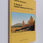 Maarten Kossmann : A study of Eastern Moroccan fairy tales - pikkukuva 1