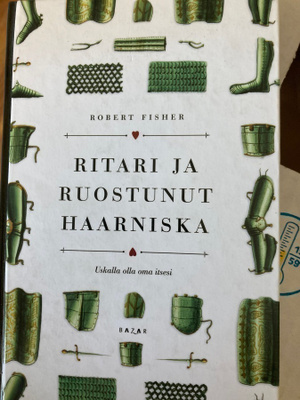 ROBERT FISHER: RITARI JA RUOSTUNUT HAARNISKA